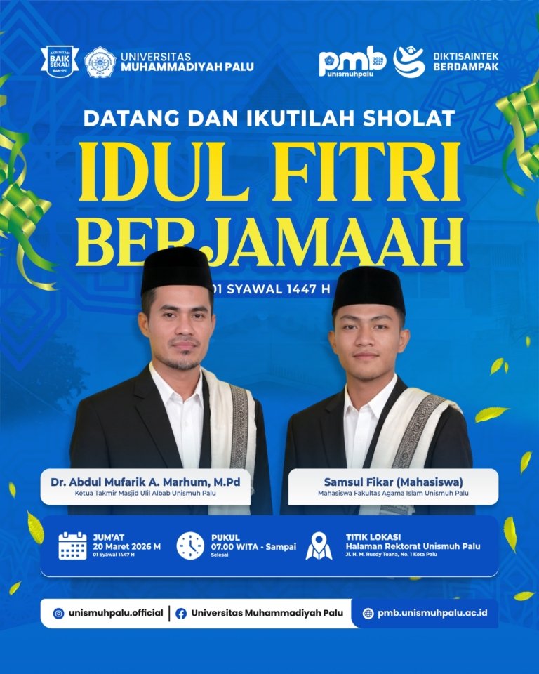 Kampus Unismuh Palu Akan Menjadi Lokasi Salat Idul Fitri 10 Syawal 1447 H