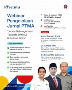 Webinar Nasional Pengelolaan Jurnal PTMA Dorong Peningkatan Akreditasi dan Indeksasi Jurnal Ilmiah